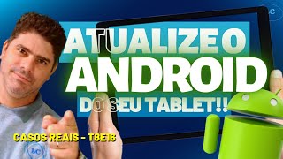 📢 como ATUALIZAR ANDROID 2023 no TABLET antigo PASSO A PASSO funcionando TUDO  SAMSUNG T560 [upl. by Ahsienahs32]