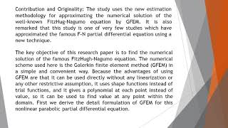 Numerical Computation of Fitzhugh Nagumo Equation A Novel Galerkin Finite Element Approach IJMR 2020 [upl. by Anitnauq942]