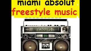 LATIN FREESTYLE  miami ABSOLUT MIX [upl. by Anaylil]