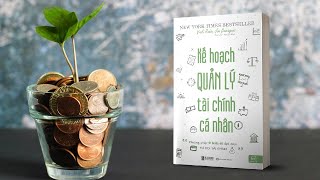 Sách Nói Full  Kế Hoạch Quản Lý Tài Chính Cá Nhân  Audio Books 2021 [upl. by Vivian]