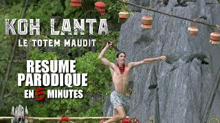 KOH LANTA  RESUME PARODIQUE EN 5 MINUTES EPISODE 7 [upl. by Pain]