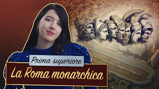 ROMA MONARCHICA  Storia romana [upl. by Iveson423]