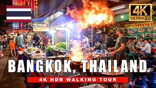 Bangkok Thailand Walking Tour  Best Night Markets amp Street Food  4K HDR 60fps [upl. by Latta]