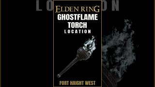 How to get the Ghostflame Torch in Elden Ring [upl. by Mik620]