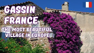 Gassin  France Ultimate City Walking Tour and Travel Guide 4K HDR 60fps [upl. by Sisi]