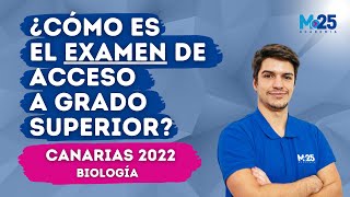 ¿Cómo es un EXAMEN de acceso a GRADO SUPERIOR  CANARIAS 2022 BIOLOGÍA ⭐ Academia M25 [upl. by Annissa631]