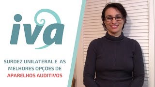 Aparelho Auditivo para Surdez Unilateral CROS Bicros e AmpCros Já ouviu falar disso [upl. by Bysshe804]