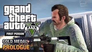 GTA 5  Prologue First Person Gold Medal Guide  PS4 [upl. by Scandura]