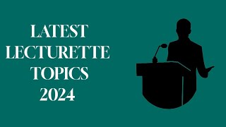 LATEST LECTURETTE TOPICS 2024  SSB INTERVIEW [upl. by Jamison709]