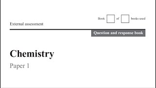 QCAA 2020 Chemistry External Exam Paper 1 Part 1 [upl. by Nasia]