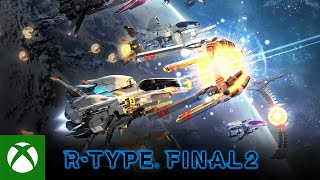 RType® Final 2  Gameplay Trailer  Xbox One Xbox Series XS [upl. by Tnairb868]