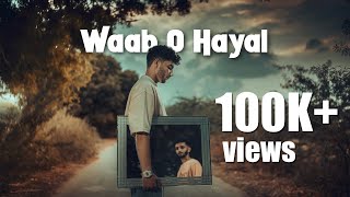 Balo Baloch  Waab o Hayal ft Danger Baloch Prod by Lil Ak 100 Official Music Video [upl. by Hui309]