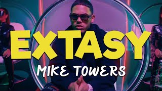 Myke Towers  EXTASY LetraLyrics HD  Con ella siento que estoy en un viaje de éxtasi [upl. by Artemed]