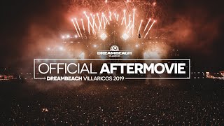 Dreambeach Villaricos  Aftermovie oficial 2019 [upl. by Liag]