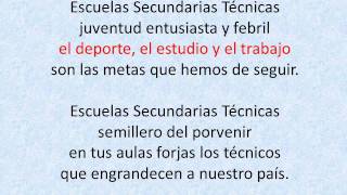 HIMNO ESCUELAS SECUNDARIAS TÉCNICASwmv [upl. by Adnilym]