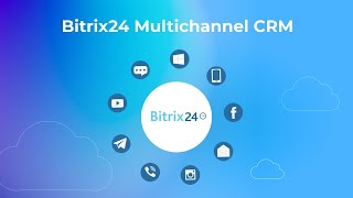 Free CRM  Bitrix24 Multichannel CRM [upl. by Yemar]