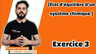 état déquilibre dun système chimique Exercice 3 Biof [upl. by Lenora]