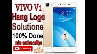 Vivo V1 HAng LOGO unlocking Flashing without Any error flash 1000 done [upl. by Bonneau]