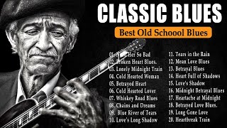 THE GREATEST BLUES  CLASSIC BLUES COLLECTION [upl. by Oswald386]