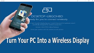 How to Turn Your PC Into a Wireless Display  Screen Mirroring on Windows 10 [upl. by Jere564]