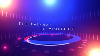 Pathway to Violence [upl. by Akkire]