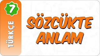 7 Sınıf Türkçe  Sözcükte Anlam [upl. by Usanis]