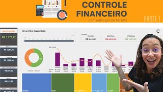 Planilha Controle Financeiro com Metas  Parte 1 [upl. by Anoo996]