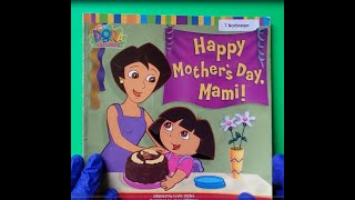 DORA THE EXPLORER Happy Mothers Day Mami Read Aloud STORYTIME [upl. by Skill]