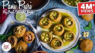 Pani Puri Recipe  पानी पूरी  Chef Sanjyot Keer [upl. by Nyllaf]