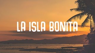 Hr Troels  La Isla Bonita Lyrics [upl. by Reisinger]