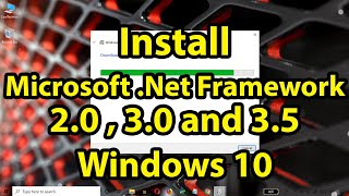 How to Install NET Framework 20 30 and 35 in Windows 10 [upl. by Nagaet637]