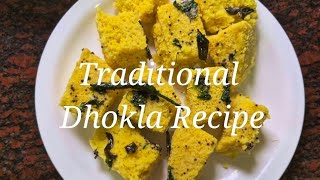 Traditional Dhokla Recipe  Khaman Dhokla [upl. by Dranik779]