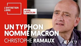 UN TYPHON NOMMÉ MACRON  CHRISTOPHE RAMAUX [upl. by Olivie628]