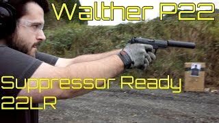 Walther P22 Review Tacticool 22LR Range Fun That is Suppressor Ready [upl. by Cyndia]