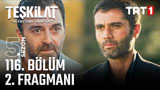 Teşkilat 116 Bölüm 2 Fragmanı trt1 [upl. by Morrissey]