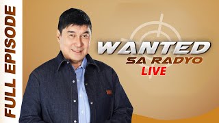 WANTED SA RADYO FULL EPISODE  FEBRUARY 27 2025 [upl. by Moishe]