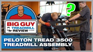 Peloton Tread 3500 Treadmill Assembly  BigGuyTreadmillReviewcom [upl. by Nylirak794]