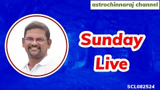 Sunday Live  Rathinavel Astrologer  SL082524 [upl. by Eikcid]