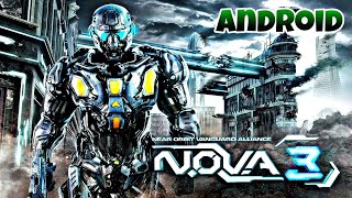 NOVA 3 Premium Edition Remastered  Android Gameplay  Download Link [upl. by Shlomo78]