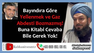 4538 Bayındıra Göre Yellenmek ve Gaz Abdesti Bozmazmış Buna Kitabi Cevaba Bile Gerek Yok [upl. by Ynor]