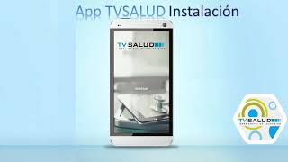 App TVSALUD instructivo 1 Instalación [upl. by Amaty]