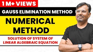 Gauss Elimination Method  Numerical Methods  solution of Linear Equations [upl. by Asseralc]