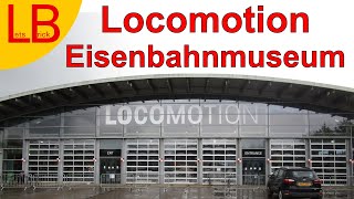 Locomotion  Eisenbahnmuseum [upl. by Atilrac]