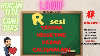 1SINIF R SESİ ANLAMA HİSSETMETANIMA YAZMA ÇALIŞMALARI [upl. by Anahsal]