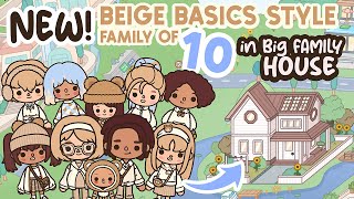 NEW BASICS STYLE Large Family of 10 in Aesthetic BIG Family House TOCA BOCA Ideas  Toca Life World [upl. by Annehs]