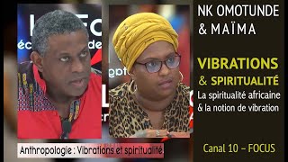 NK Omotunde Vibrations amp Spiritualité Canal 10 Focus [upl. by Norven]