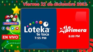 Loteka y la Primera en vivo 🎰 │Viernes 22 de diciembre 2023– 755 PM [upl. by Ellett375]