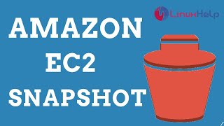 How to create Amazon EC2 Snapshot In AWS [upl. by Boeke532]