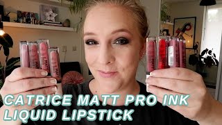 CATRICE MATT PRO INK LIQUID LIPSTICK  Review lip swatches amp wear test of all 10 shades [upl. by Charo]