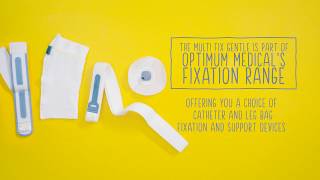 MULTI FIX GENTLEUrinary Catheter FixationSecurement DevicesOptimum Medical [upl. by Frame]